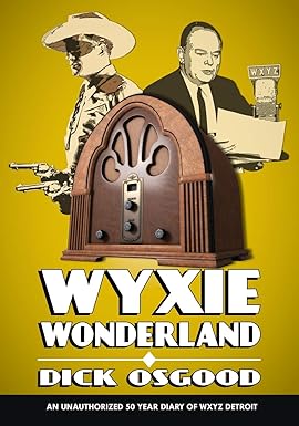 WYXIE Wonder by Dick Osgood