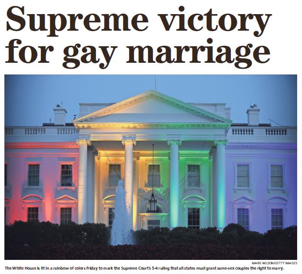 Supreme Court Rules on Gay Marriage – June 27, 2015