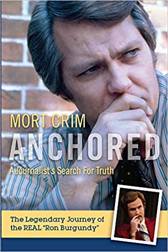 Anchored: A Journalist's Search for Truth