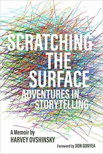 Scratching the Surface: Adventures in Storytelling (Painted Turtle) by Harvey Ovshinsky - Available from Amazon.com