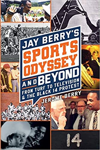 Jay Berry's Sports Odyssey and Beyond