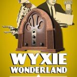 WYXIE Wonderland: An Unauthorized 50-Year Diary of WXYZ Detroit by Dick Osgood